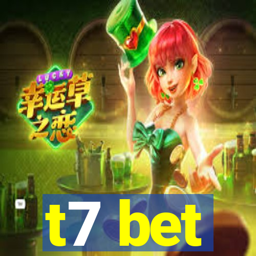 t7 bet